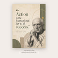 Action Is the Foundational Key to Success printable motivational quote wall art