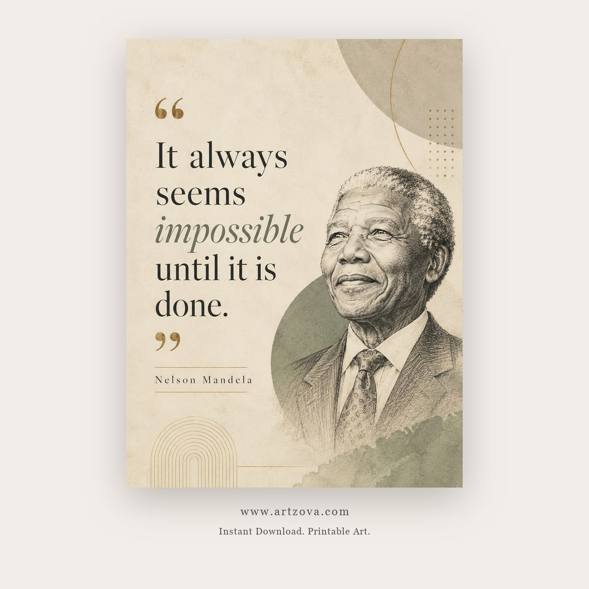 It Always Seems Impossible printable motivational quote wall art