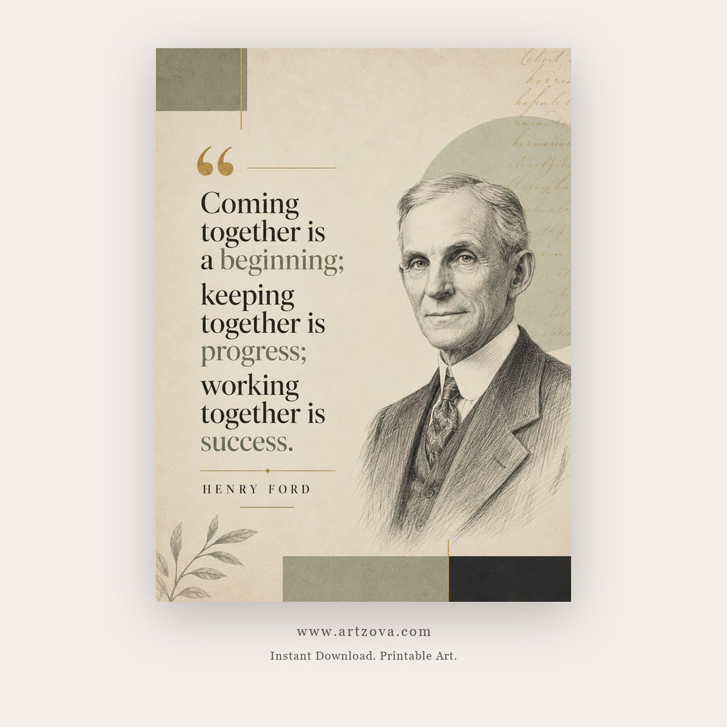 Coming Together Is a Beginning printable motivational quote wall art